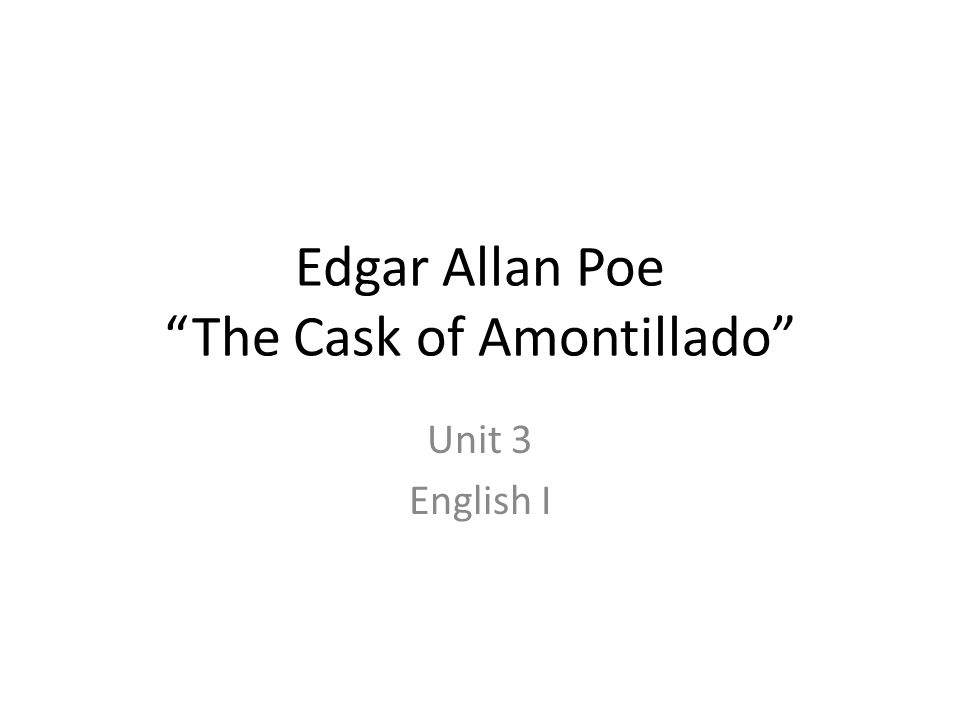 A narrating of a revenge plot in the cask of amontillado by edgar allan poe